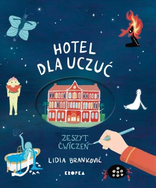 Hotel dla uczuć. Zeszyt ćwiczeń