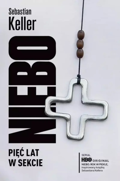 Niebo. Pięć lat w sekcie