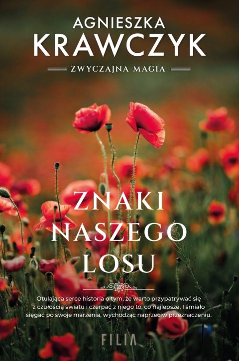 Znaki naszego losu Książki » Literatura piękna » Powieść » Obyczajowa